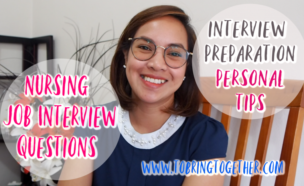 Nursing Job Interview Questions - Personal Experience