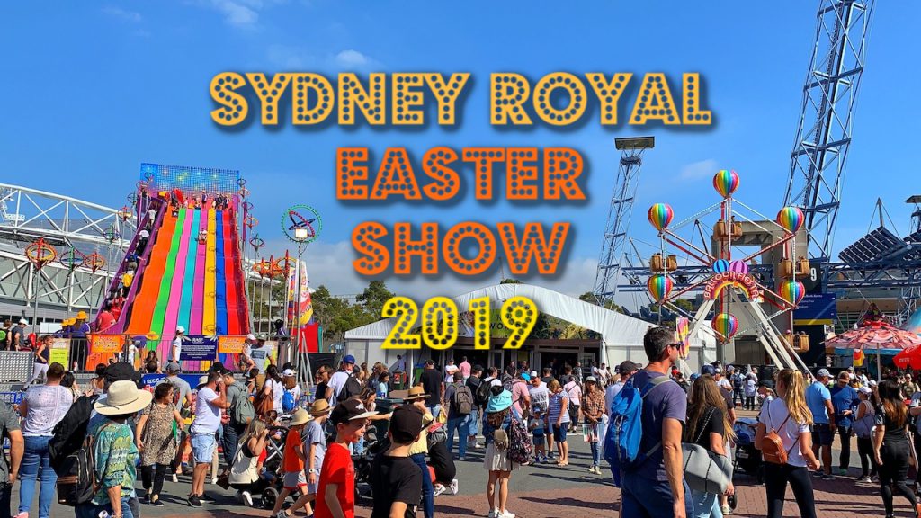 Sydney Royal Easter Show 2019 - tobringtogether.com