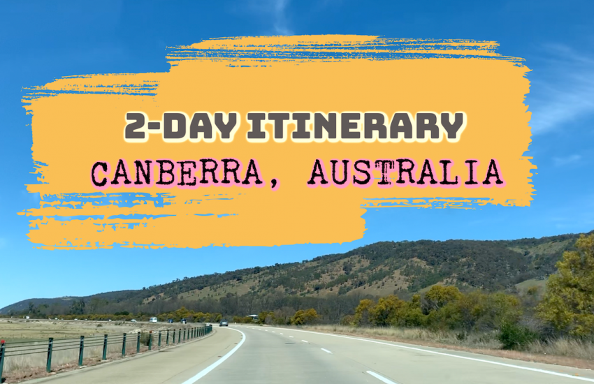 2 day Canberra Itinerary