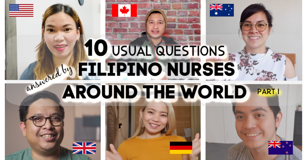 10 usual questions answered by Filipino Nurses around the world