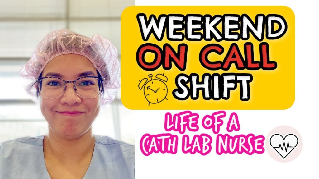 ON CALL SHIFT WEEKEND IN THE LIFE OF A NURSE CATH LAB NURSE